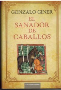 Portada EL SANADOR DE CABALLOS - GONZALO GINER - CIRCULO DE LECTORES
