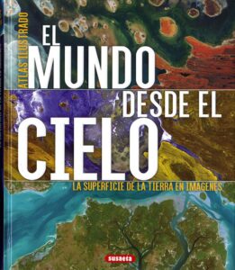 Portada EL MUNDO DESDE EL CIELO - GEEL, HANS - SUSAETA
