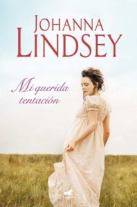 Portada MI QUERIDA TENTACIÓN - JOHANNA LINDSEY - VERGARA