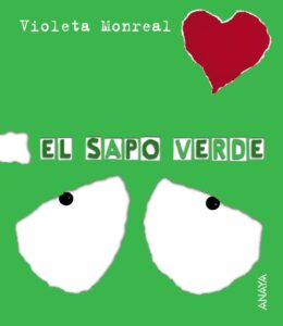 Portada PAPELES ROTOS:SAPO VERDE. ANAYA - VIOLETA MONREAL - ANAYA