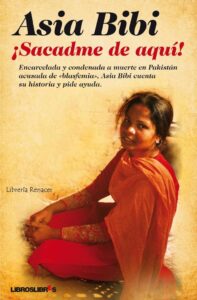 Portada ¡SACADME DE AQUÍ! - ASIA BIBI - BUENASLETRAS