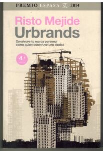 Portada URBRANDS - RISTO MEJIDE - ESPASA