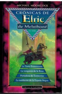 Portada CRONICAS DE ELRIC DE MELNIBONE V-VIII - MICHAEL MOORCOCK - CIRCULO DE LECTORES