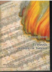 Portada EL PIANISTA DEL GUETO DE VARSOVIA - WLADYSLAW SZPILMAN - TURPIAL-AMARANTO