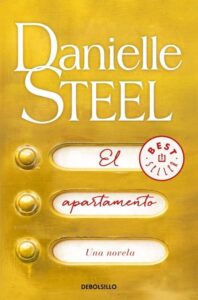 Portada EL APARTAMENTO - DANIELLE STEEL - DEBOLSILLO