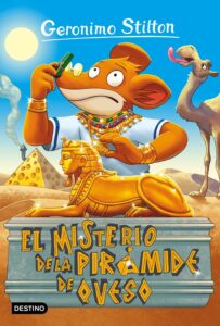 Portada EL MISTERIO DE LA PIRÁMIDE DE QUESO - GERONIMO STILTON - DESTINO