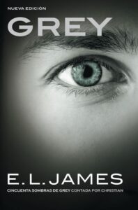 Portada GREY («CINCUENTA SOMBRAS» CONTADA POR CHRISTIAN GREY 1) - E.L. JAMES - GRIJALBO