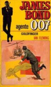 Portada JAMES BOND AGENTE 007 GOLDFINGER - IAN FLEMING - BRUGUERA