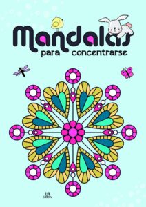 Portada -MANDALAS PARA CONCENTRARSE - MIS PRIMEROS MANDALA - EQUIPO EDITORIAL -