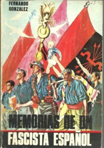 Portada MEMORIAS DE UN FASCISTA ESPAÑOL - FERNANDO GONZALEZ - PERSONAS