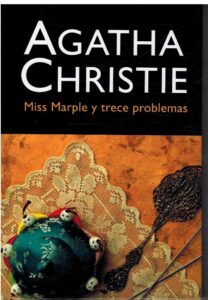 Portada MISS MARPLE Y TRECE PROBLEMAS - AGATHA CHRISTIE - MOLINO