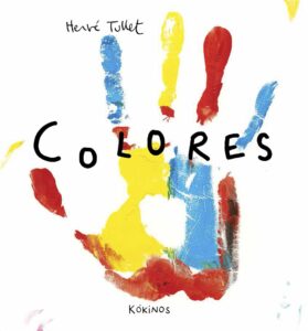 Portada COLORES - Tullet, Hervé -