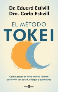 Portada EL MÉTODO TOKEI - DR. EDUARD ESTIVILL / CARLA ESTIVILL - PLAZA Y JANES