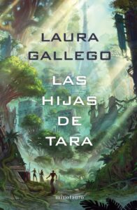 Portada LAS HIJAS DE TARA - LAURA GALLEGO - MINOTAURO