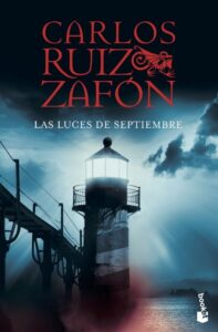 Portada LAS LUCES DE SEPTIEMBRE - CARLOS RUIZ ZAFON - BOOKET