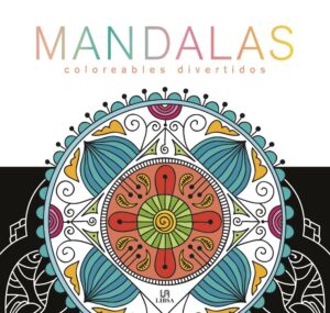 Portada MANDALAS COLOREABLES DIVERTIDOS - AA.VV - LIBSA