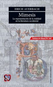 Portada MIMESIS. LA REPRESENTACIÓN DE LA REALIDAD EN LA LITERATURA OCCIDENTAL - ERICH AUERBACH - FONDO DE CULTURA ECONOMICA