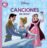 Portada MIS PRIMERAS CANCIONES DE AMOR - DISNEY - HACHETTE