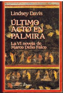 Portada ULTIMO ACTO EN PALMIRA - LINDSEY DAVIS - EDHASA