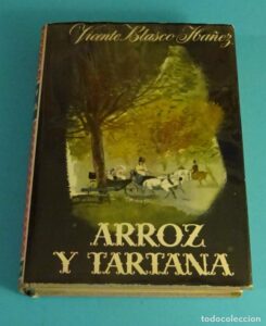 Portada ARROZ Y TARTANA - VICENTE BLASCO IBAÑEZ - PLANETA