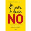 Portada EL ARTE DE DECIR NO - HEDWIG KELLNER - CHIESI WASSERMANN
