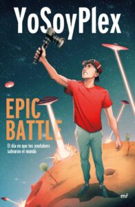 Portada EPIC BATTLE - YOSOYPLEX - MARTINEZ ROCA
