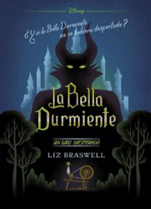 Portada LA BELLA DURMIENTE. NOVELA. UN GIRO INESPERADO - DISNEY -