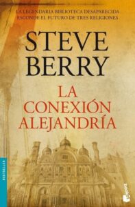 Portada LA CONEXIÓN ALEJANDRÍA - STEVE BERRY - BOOKET