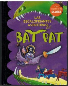 Portada LAS ESCALOFRIANTES AVENTURAS DE BATPAT - BAT PAT - MONTENA