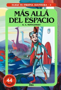 Portada MAS ALLA DEL ESPACIO - R. A. MONTGOMERY - RBA
