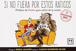 Portada SI NO FUERA POR ESTOS RATICOS - JOSÉ MANUEL PUEBLA ROS - LID