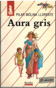 Portada AURA GRIS - PILAR MOLINA LLORENTE - BRUÑO