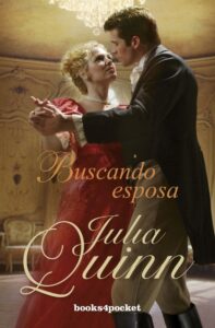 Portada BUSCANDO ESPOSA - JULIA QUINN - BOOKS4POCKET