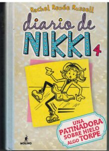Portada DIARIO DE NIKKI 4. UNA PATINADORA SOBRE HIELO ALGO TORPE - RACHEL RENEE RUSSELL - MOLINO