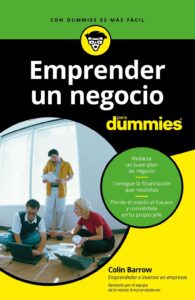 Portada EMPRENDER UN NEGOCIO PARA DUMMIES - COLIN BARROW - CEAC