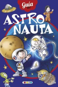 Portada GUIA DE ASTRONAUTAS - AA VV - TODOLIBRO