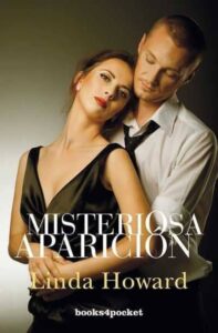 Portada MISTERIOSA APARICIÓN - LINDA HOWARD - BOOKS4POCKET