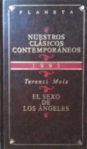 Portada EL SEXO DE LOS ANGELES - TERENCI MOIX - PLANETA
