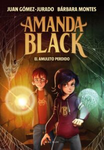Portada EL AMULETO PERDIDO (AMANDA BLACK 2) - JUAN GÓMEZ-JURADO / BARBARA MONTES - B DE BLOCK