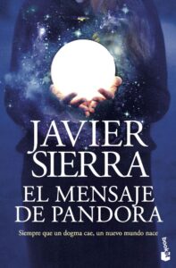 Portada EL MENSAJE DE PANDORA - JAVIER SIERRA - ESPASA CALPE