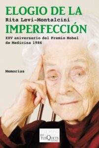 Portada ELOGIO DE LA IMPERFECCIÓN - Levi-Montalcini, Rita - TUSQUETS