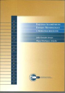 Portada ESQUEMAS ALGORITMICOS:ENFOQUE METODOLOGICO Y PROBLEMAS RESUELTOS - VARIOS AUTORES - UNED