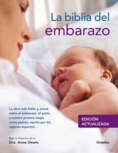 Portada LA BIBLIA DEL EMBARAZO - ANNE DEANS - GRIJALBO