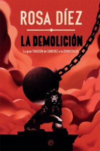 Portada LA DEMOLICION - ROSA DIEZ - LA ESFERA DE LOS LIBROS