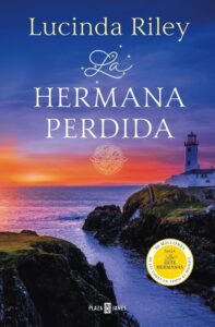 Portada LA HERMANA PERDIDA (LAS SIETE HERMANAS 7) - LUCINDA RILEY - PLAZA Y JANES