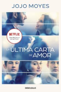 Portada LA ÚLTIMA CARTA DE AMOR - JOJO MOYES - DEBOLSILLO