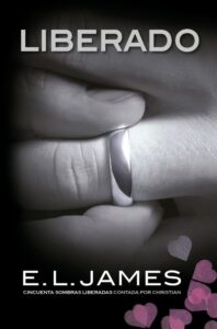 Portada LIBERADO («CINCUENTA SOMBRAS» CONTADA POR CHRISTIAN GREY 3) - E. L . JAMES - GRIJALBO