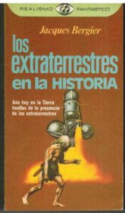 Portada LOS EXTRATERRESTRES EN LA HISTORIA - JACQUES BERGIER - PLAZA Y JANES