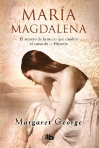 Portada MARÍA MAGDALENA - MARGARET GEORGE - B DE BOLSILLO