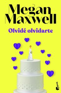 Portada OLVIDÉ OLVIDARTE - MEGAN MAXWELL - BOOKET